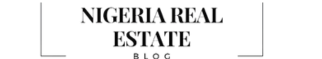 Nigeria Real Estate Blog 