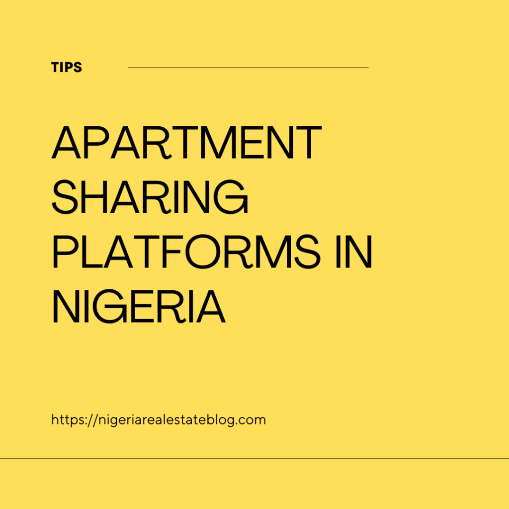 APARTMENT SHARING PLATFORMS IN NIGERIA Nigerian Real Estate Blog