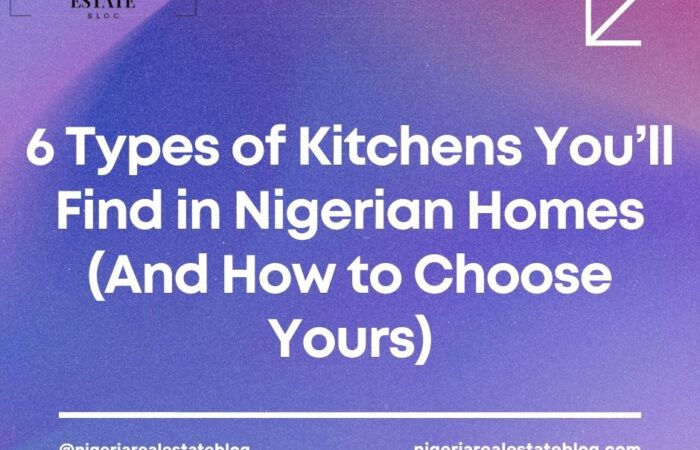 Types of Kitchens in Nigeria