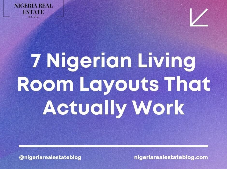 Nigerian living room layouts