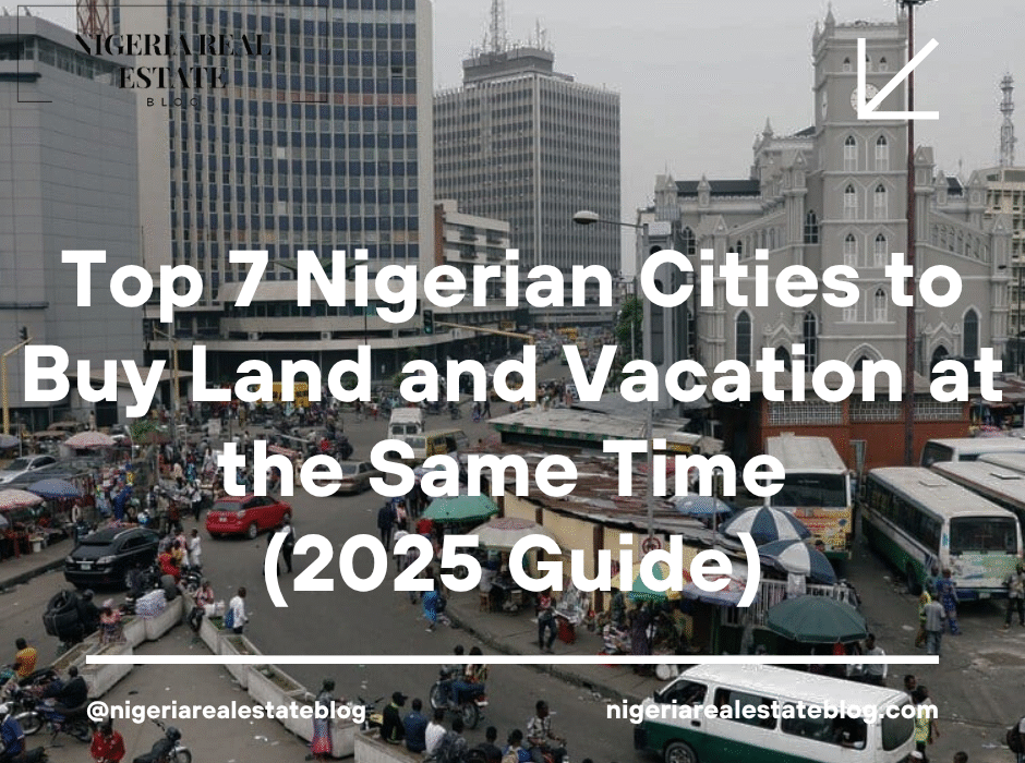 best cities to buy land in Nigeria