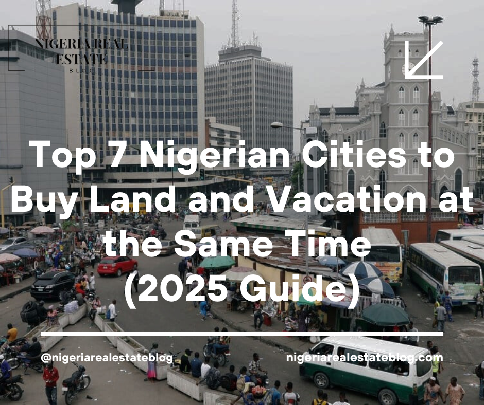 best cities to buy land in Nigeria