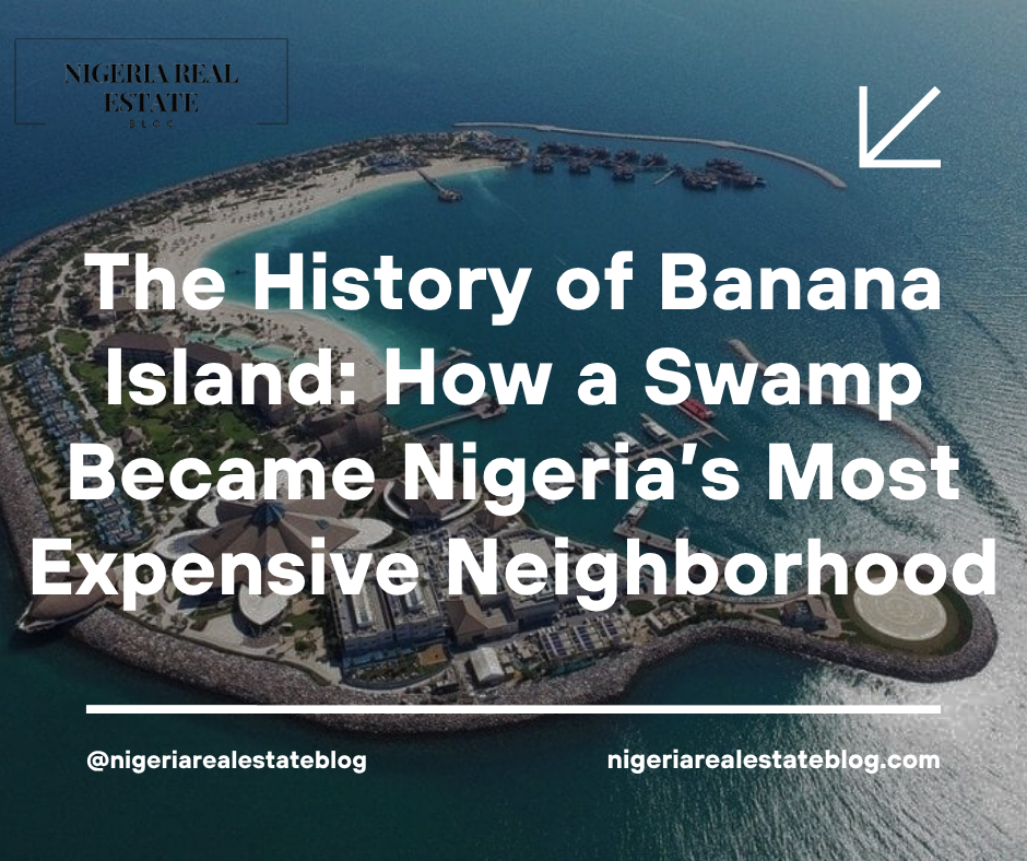 history of Banana Island Lagos