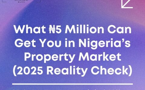 what ₦5 million can buy in Nigeria real estate
