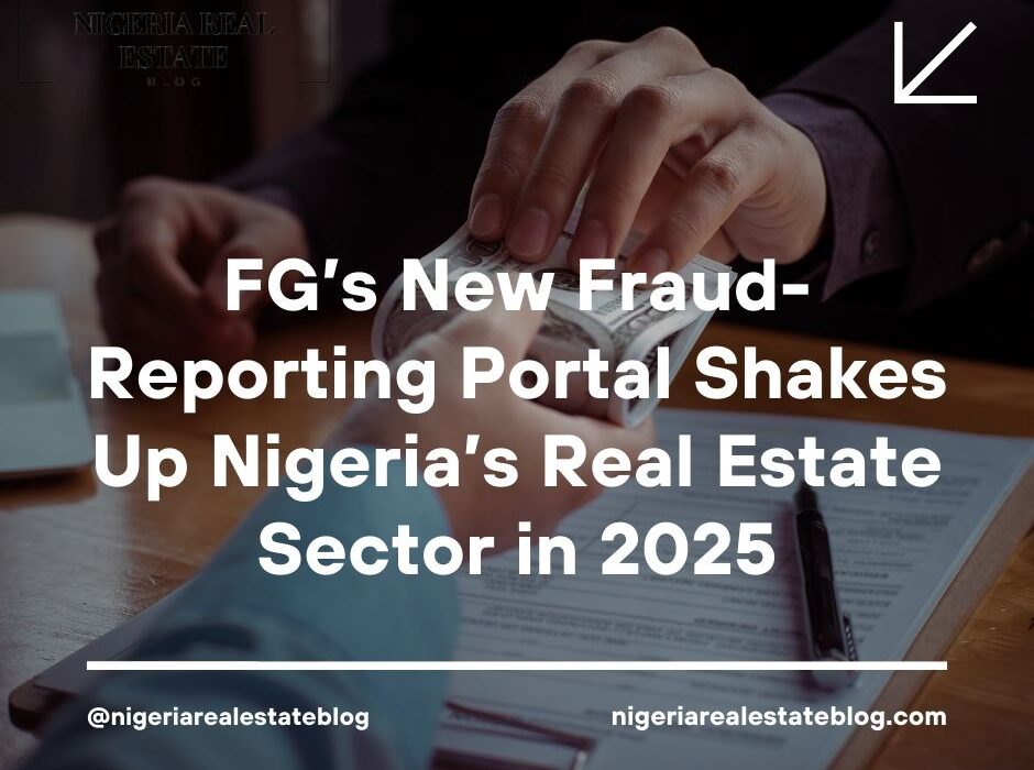 fraud-reporting portal real estate Nigeria 2025