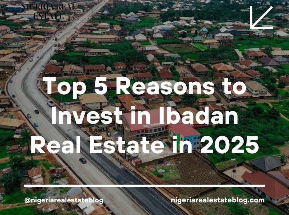 invest in Ibadan real estate 2025