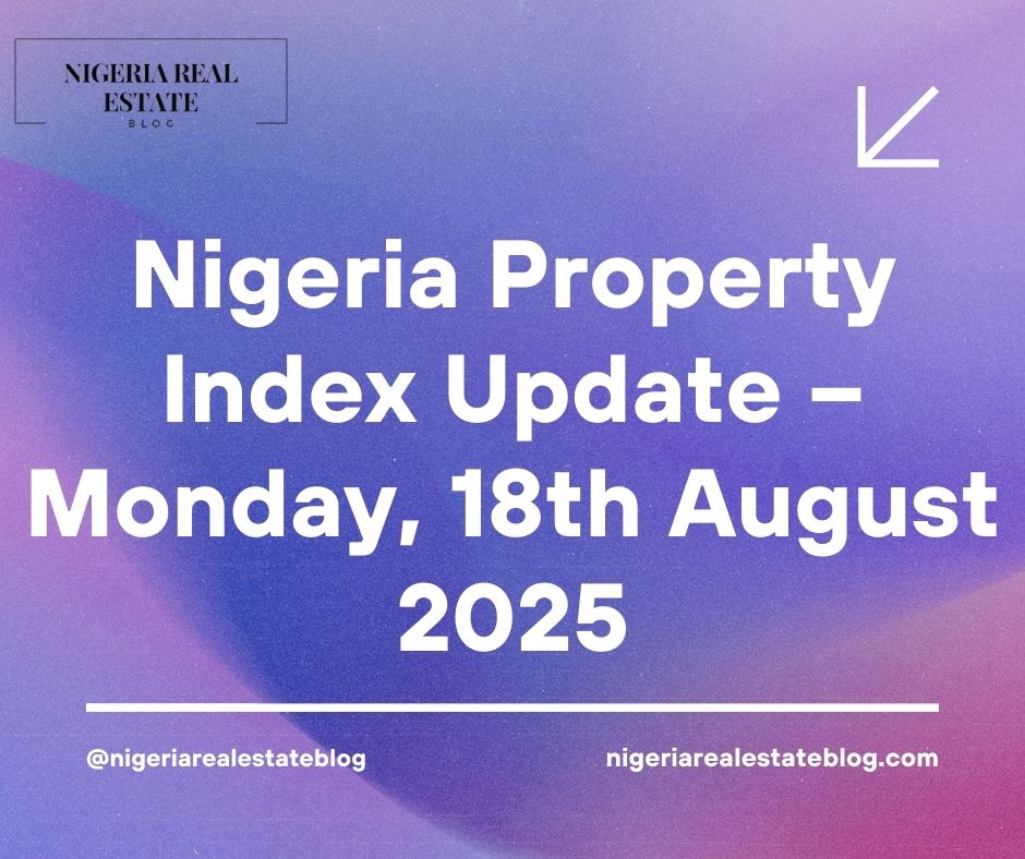 Nigeria Property Index August 2025