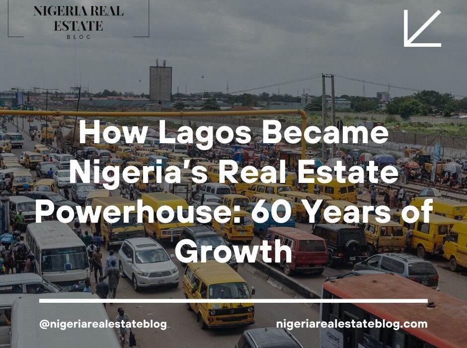 Lagos real estate history