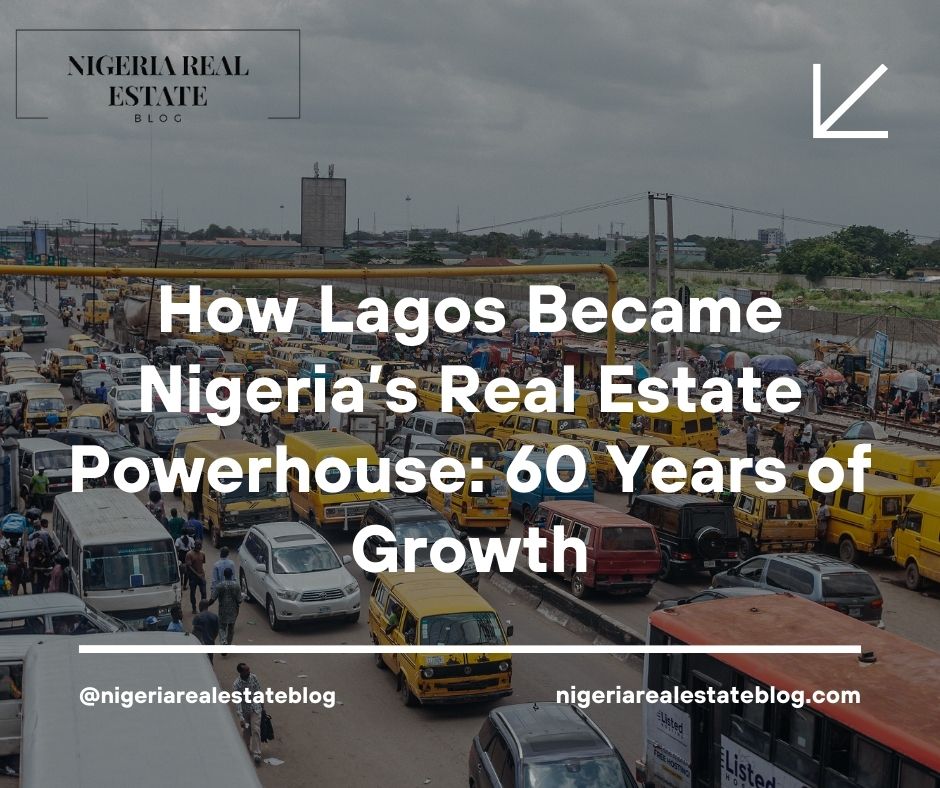 Lagos real estate history
