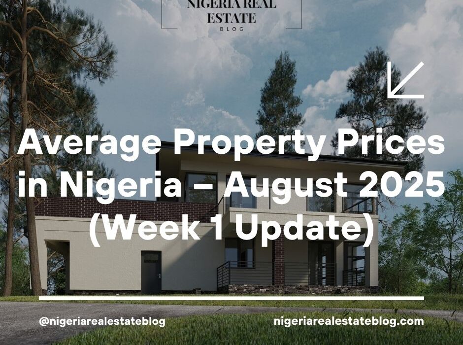 average property prices in Nigeria August 2025