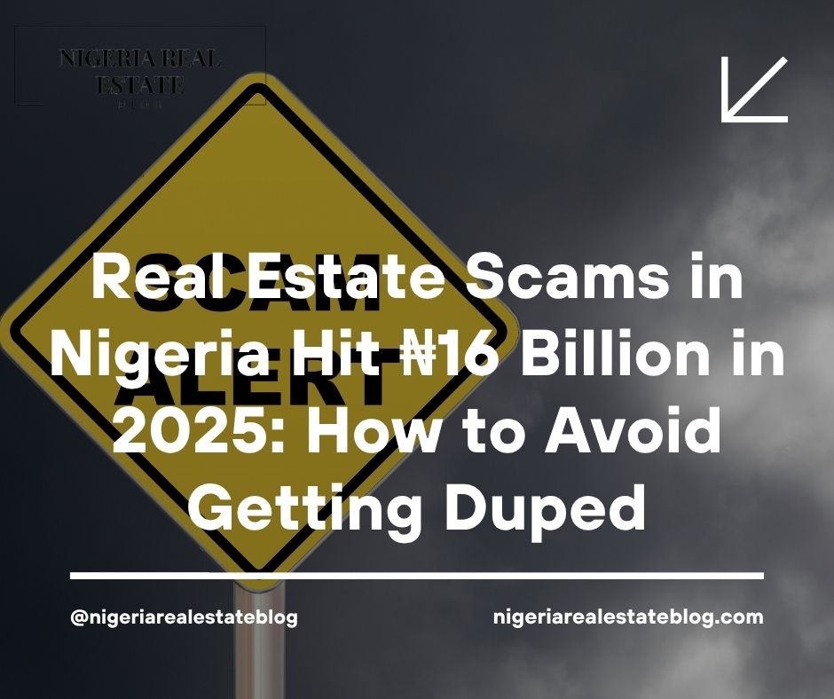 real estate scams in Nigeria