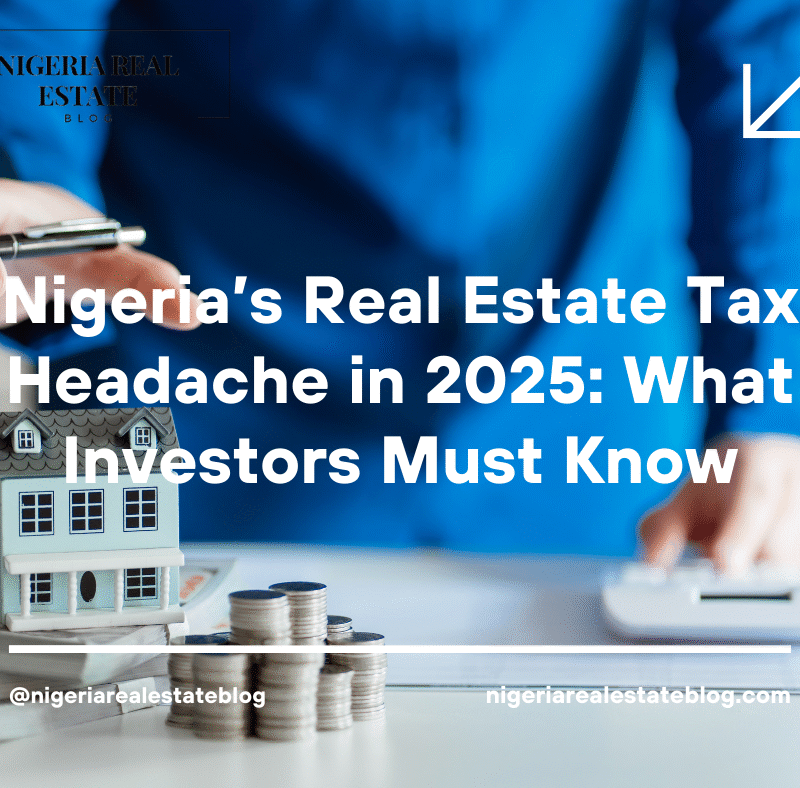 Nigeria real estate tax 2025