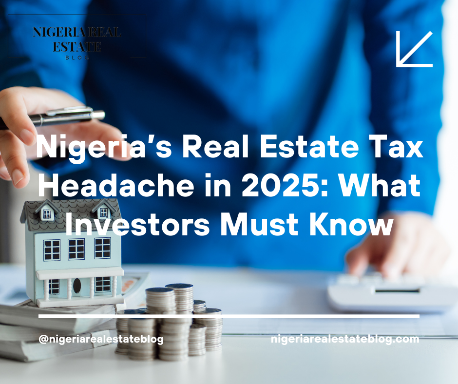 Nigeria real estate tax 2025