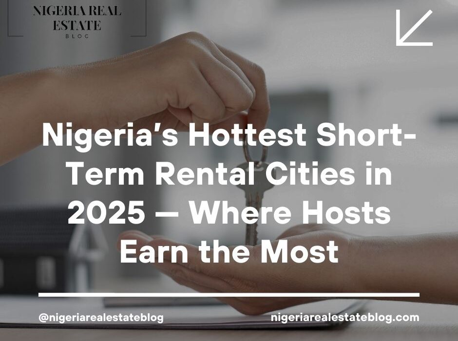 short-term rental hotspots Nigeria 2025