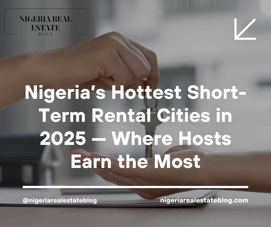 short-term rental hotspots Nigeria 2025