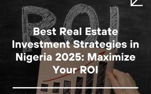 real estate investment strategies Nigeria 2025