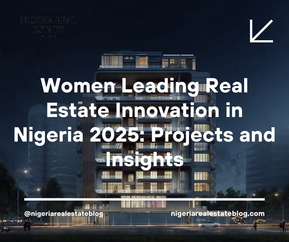 real estate innovation Nigeria 2025