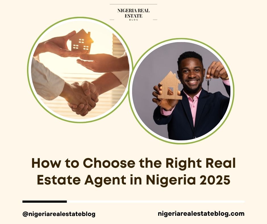 choose real estate agent Nigeria