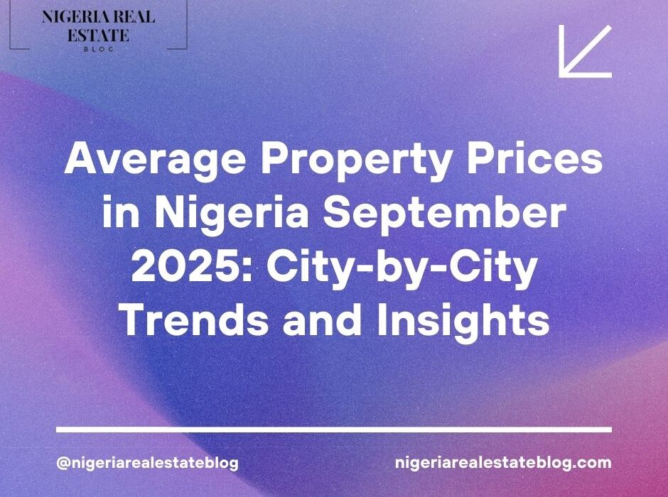 average property prices Nigeria 2025