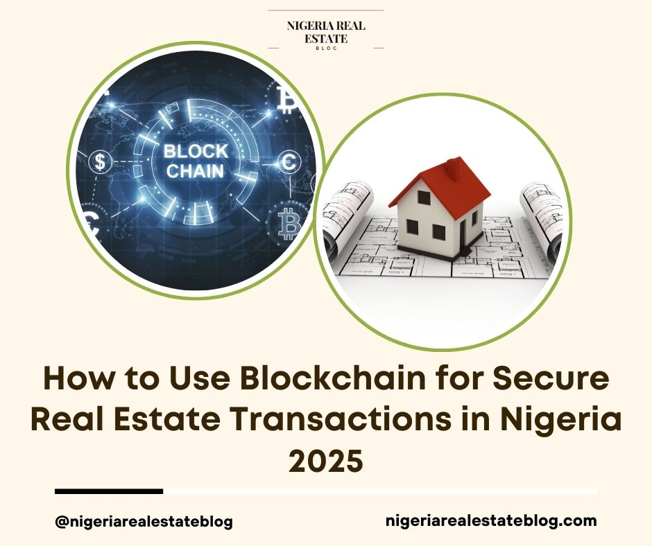 blockchain real estate transactions Nigeria 2025