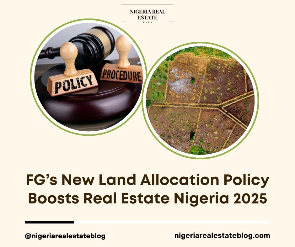 FG land allocation policy Nigeria 2025