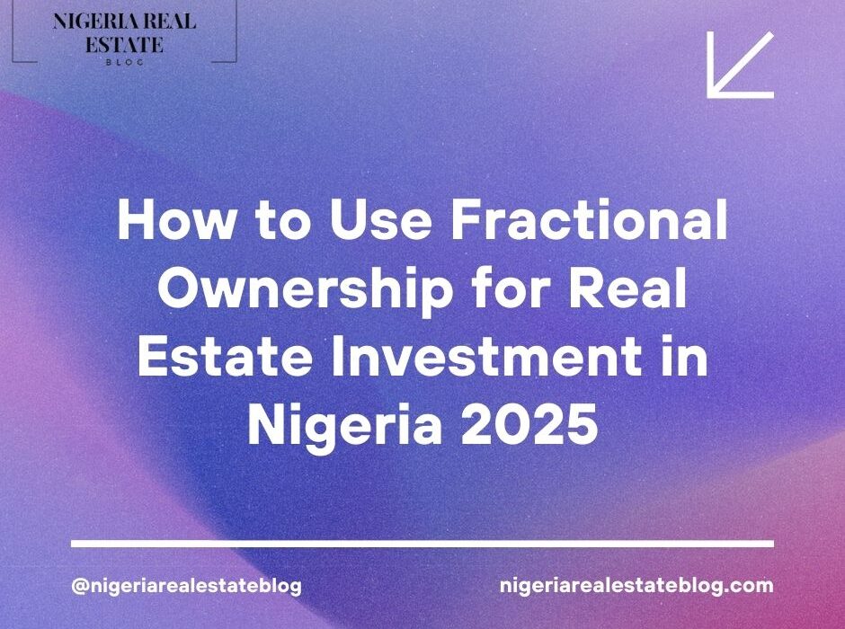 fractional ownership real estate Nigeria 2025