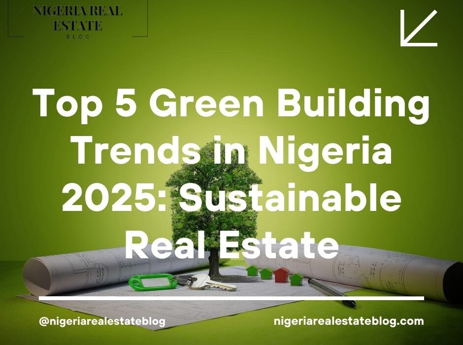 green building trends Nigeria 2025