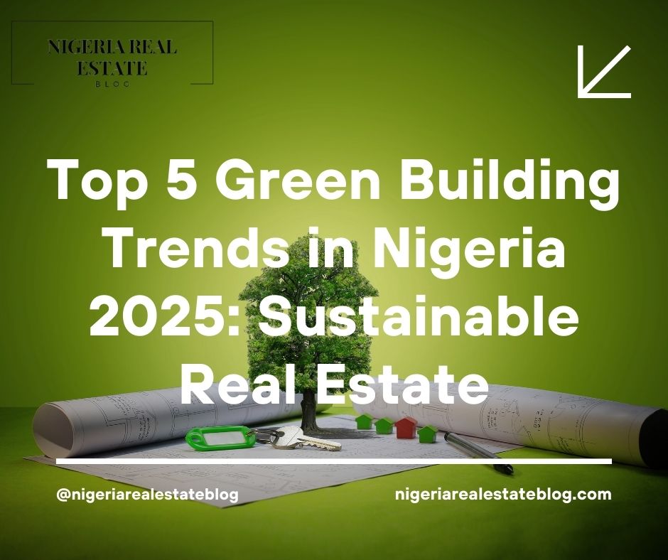 green building trends Nigeria 2025