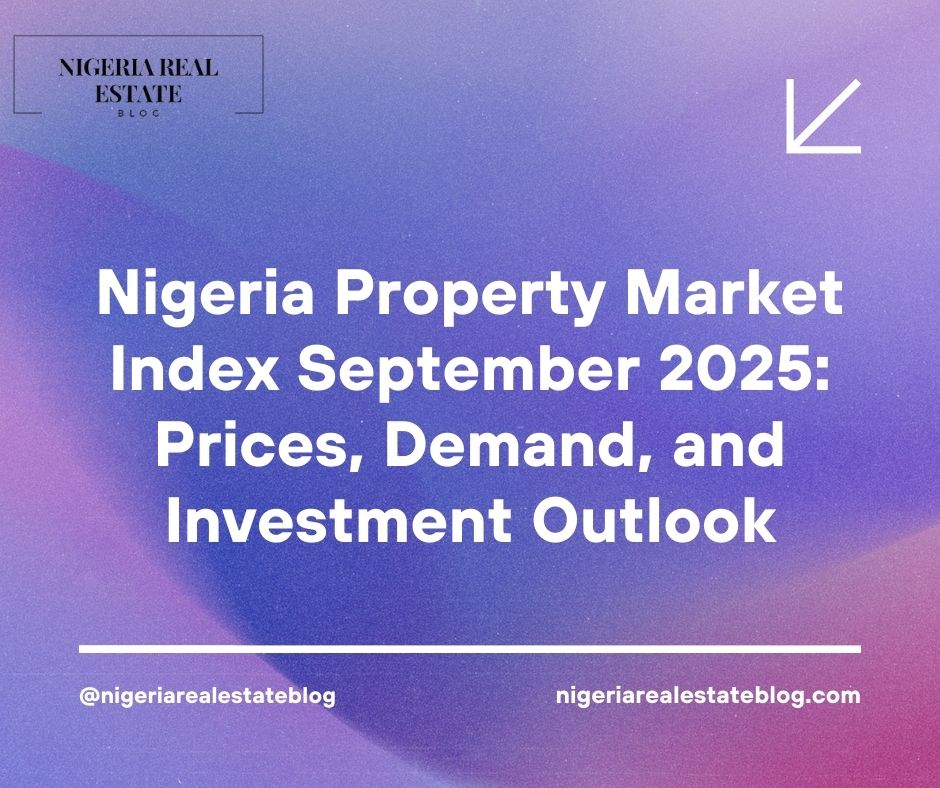 Nigeria property market index 2025