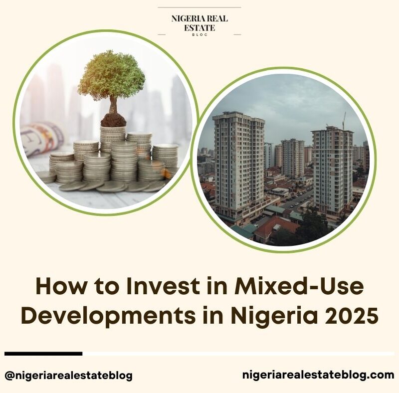 invest mixed-use developments Nigeria 2025
