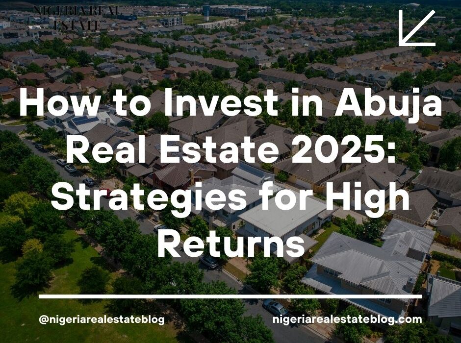 invest in Abuja real estate 2025