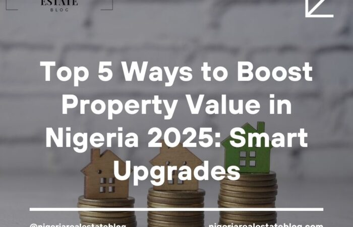 boost property value Nigeria 2025
