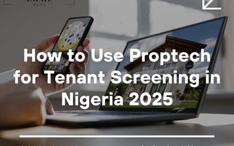 proptech tenant screening Nigeria 2025