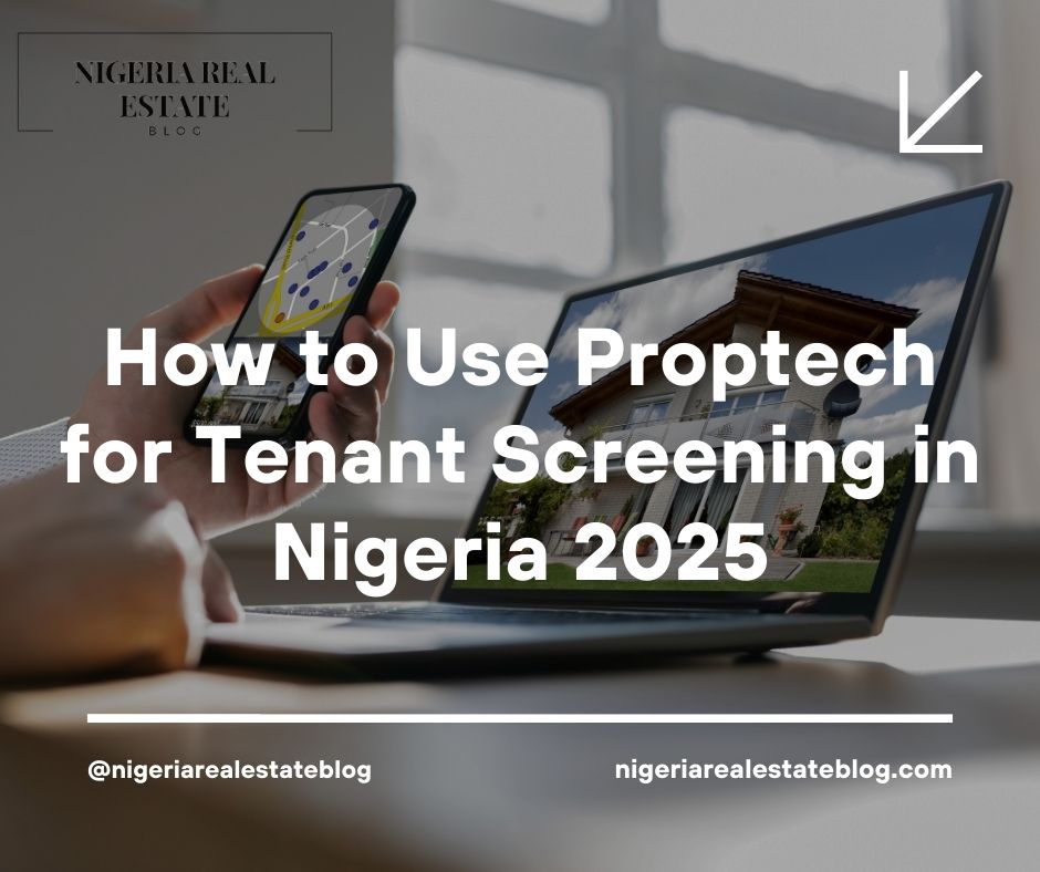 proptech tenant screening Nigeria 2025