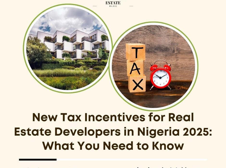 tax incentives real estate developers Nigeria 2025