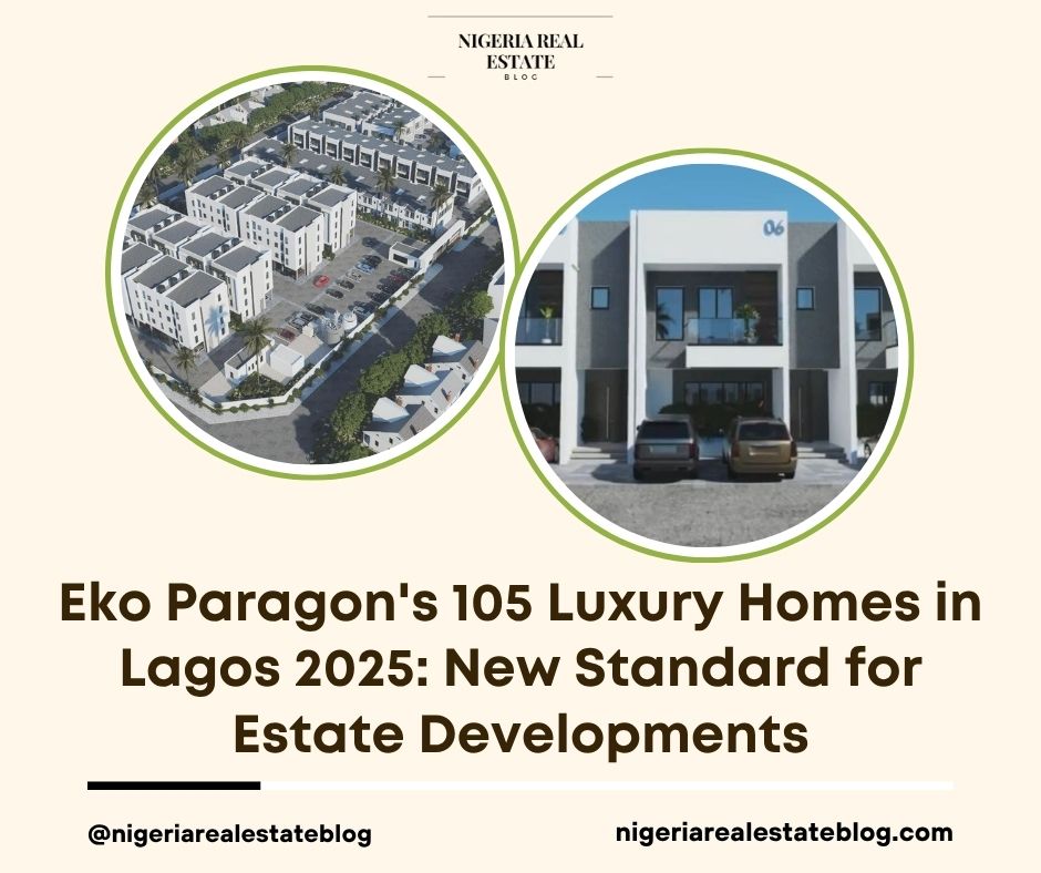 Eko Paragon luxury homes Lagos