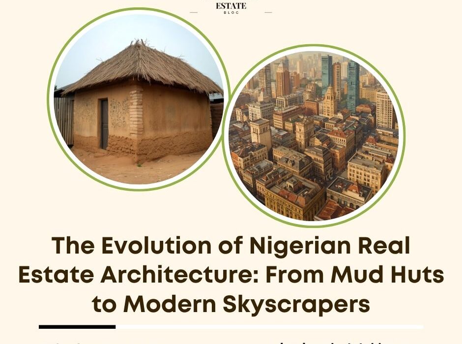 evolution Nigerian real estate architecture