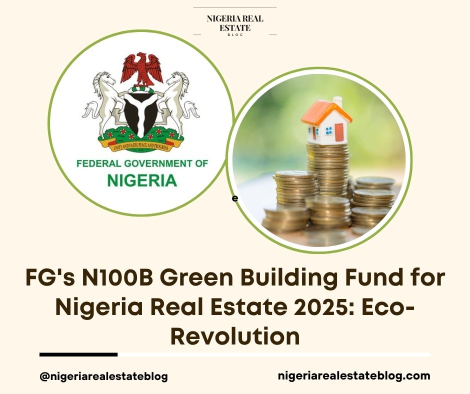 FG green building fund Nigeria real estate