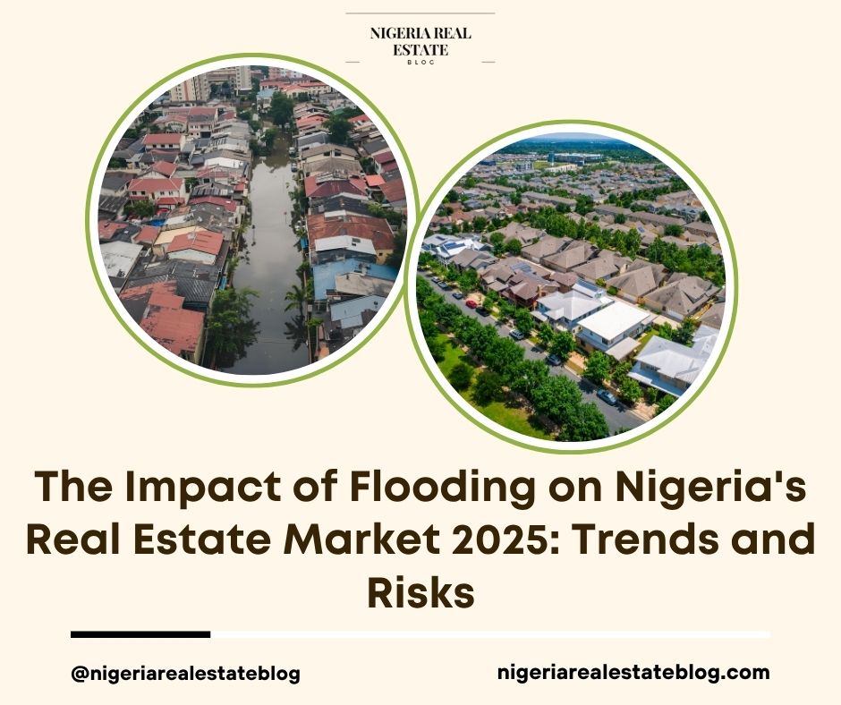 flooding impact Nigeria real estate