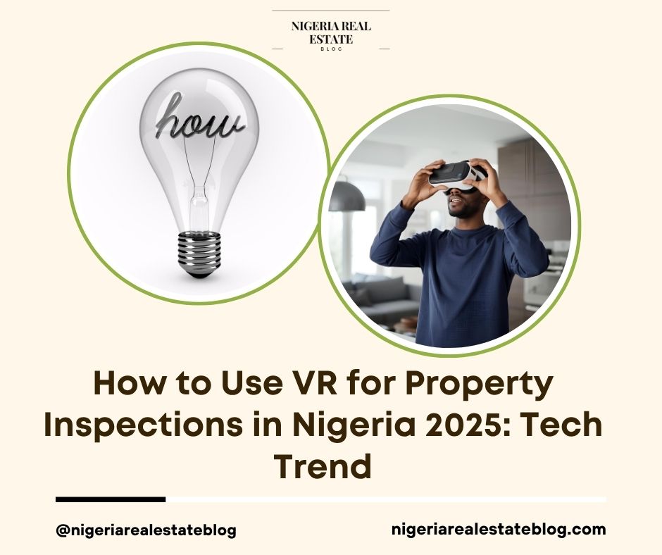 VR property inspections Nigeria