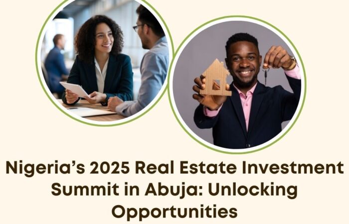 Nigeria Real Estate Investment Summit 2025