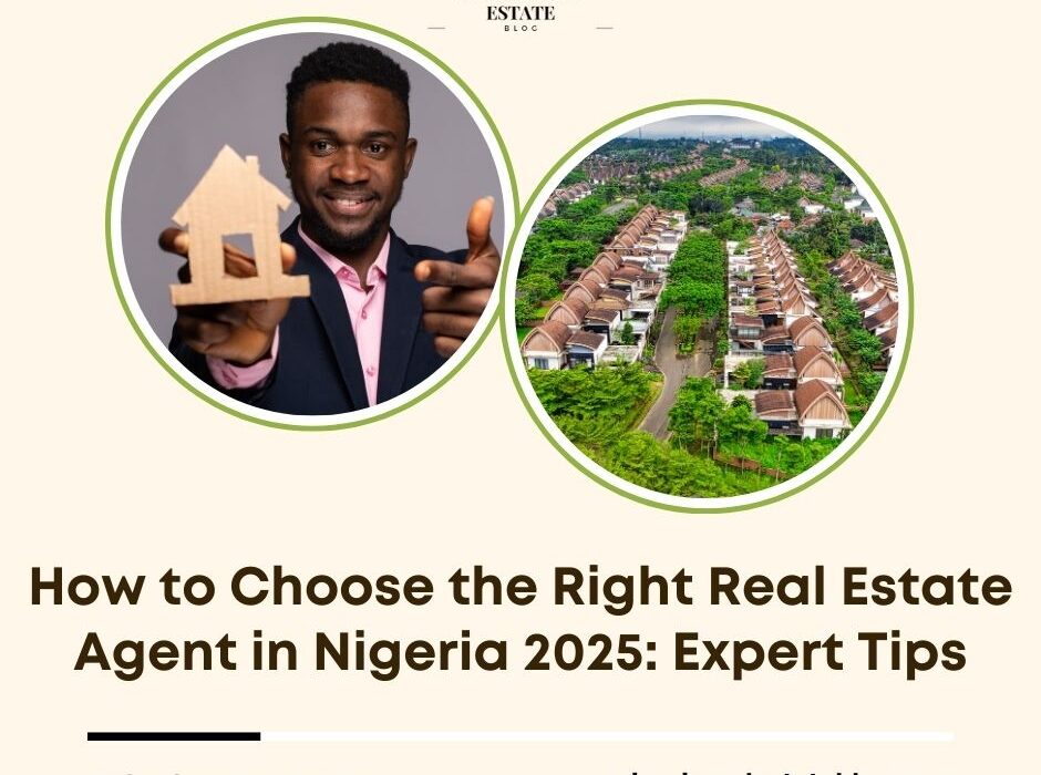 choose right real estate agent Nigeria
