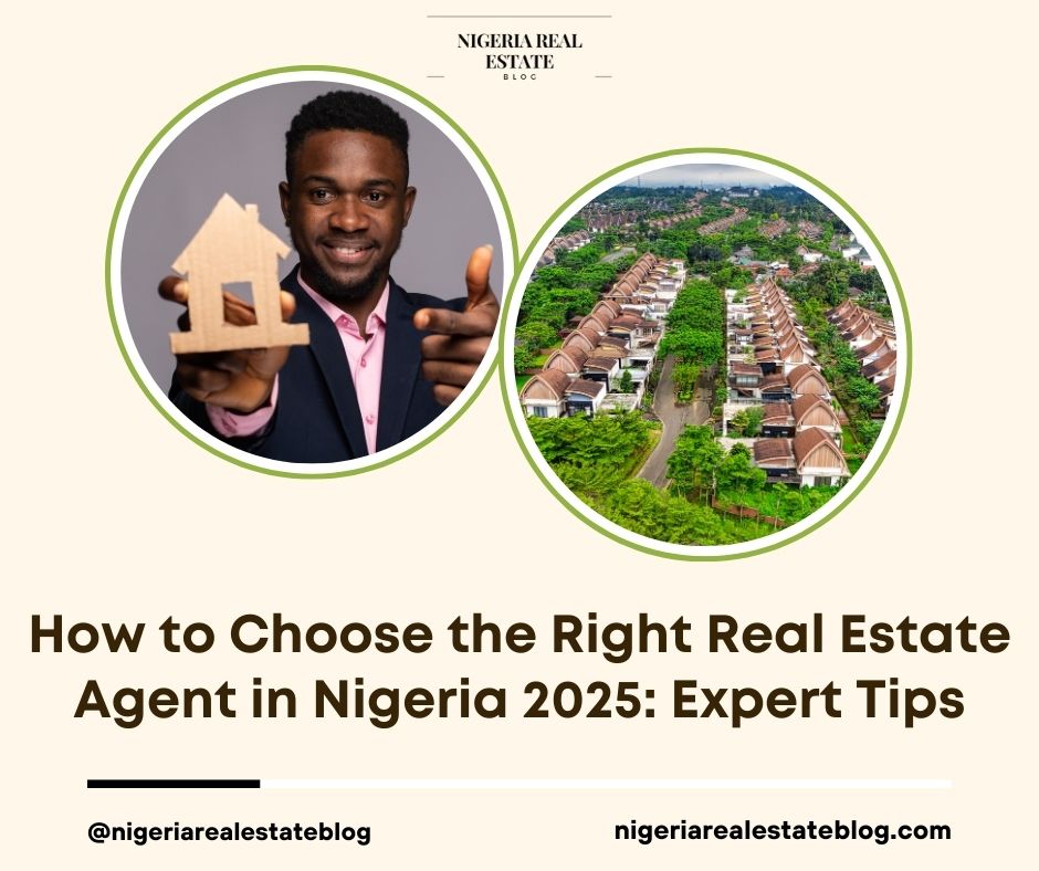 choose right real estate agent Nigeria