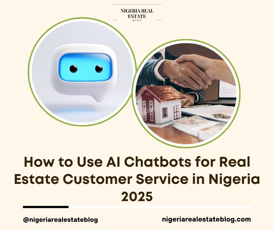 AI chatbots real estate customer service Nigeria