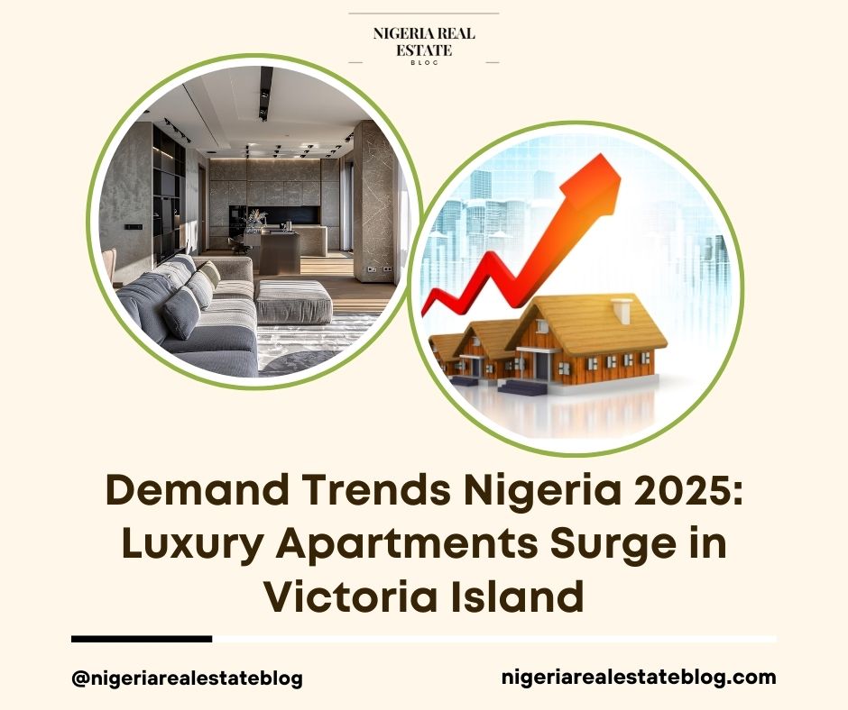demand trends Nigeria real estate