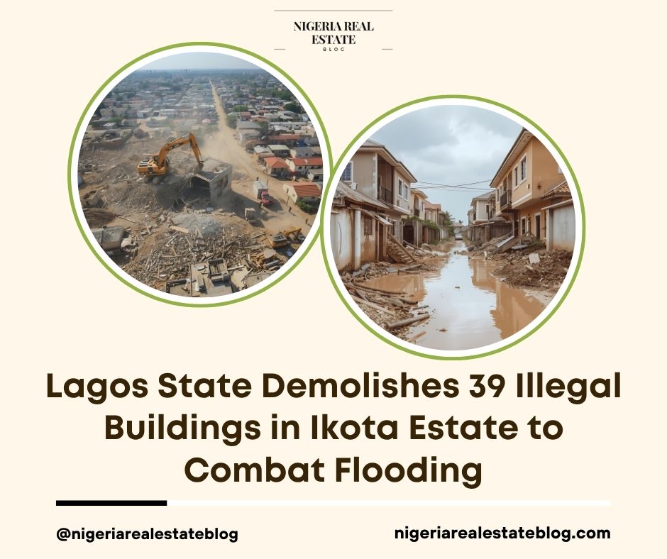 Lagos Ikota estate demolitions flooding