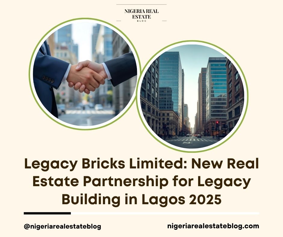 Legacy Bricks Limited Nigeria real estate
