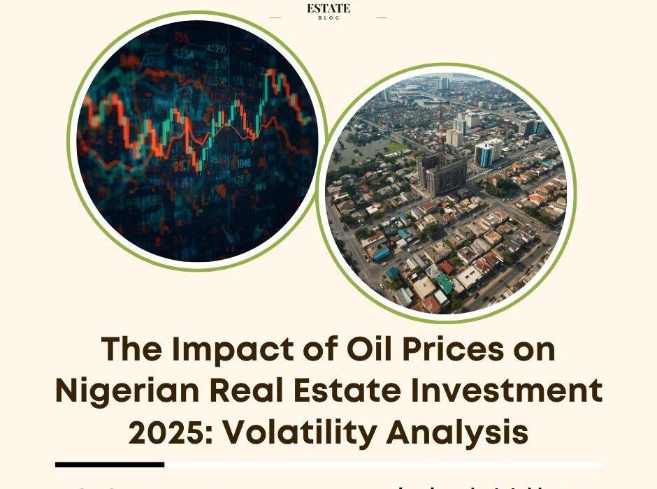 impact oil prices Nigerian real estate investment