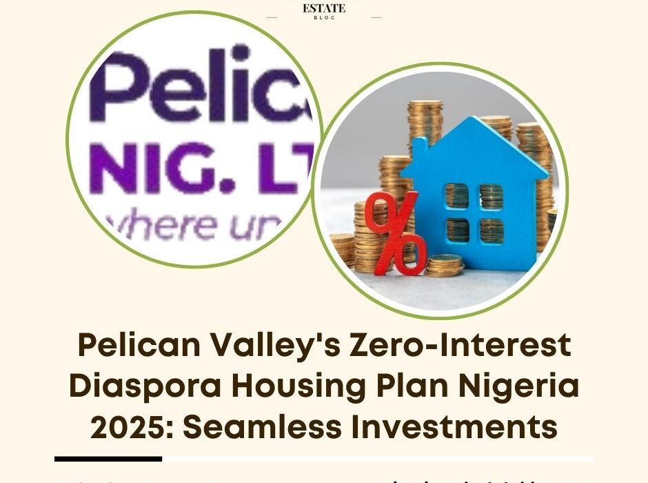 Pelican Valley zero-interest diaspora housing Nigeria