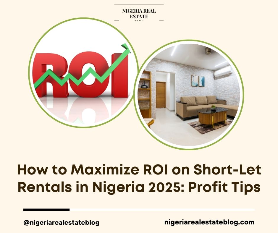 maximize ROI short-let rentals Nigeria